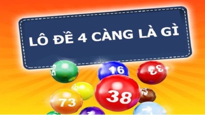 Đề 4 càng là gì? Bái phục 3 cách bắt lô đề 4 càng Miền Bắc siêu bá đạo